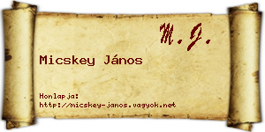 Micskey János névjegykártya